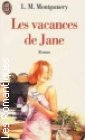 Couverture du livre intitulé "Les vacances de Jane (Jane of Lantern Hill)"